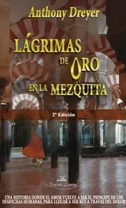 Lágrimas de Oro en la Mezquita