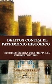 DELITOS CONTRA EL PATRIMONIO HISTÓRICO