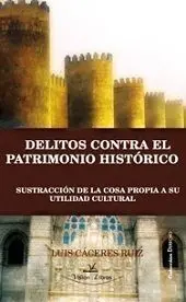 Delitos Contra el Patrimonio Histórico