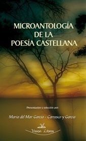 MICROANTOLOGÍA DE LA POESÍA CASTELLANA
