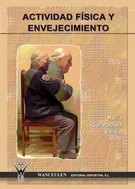 ACTIVIDAD FÍSICA Y ENVEJECIMIENTO