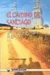 Camino de Santiago Guia de Viviencias del Peregrino S-Xxli