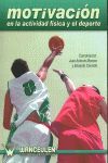 NOTIVACION EN LA ACTIVIDAD FISICA Y DEPORTE