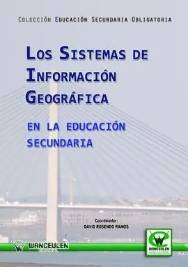 Los Sistemas de Información Geográfica en la Educación Secundaria