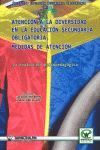 LA ATENCIÓN A LA DIVERSIDAD EN LA EDUCACIÓN SECUNDARIA OBLIGATORIA