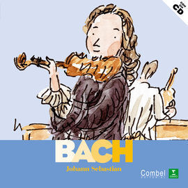 JOHANN SEBASTIAN BACH (INCLUYE CD)