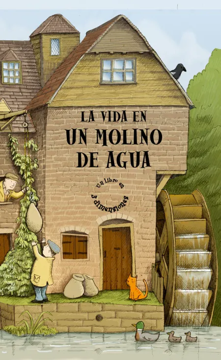 Vida en un Molino de Agua