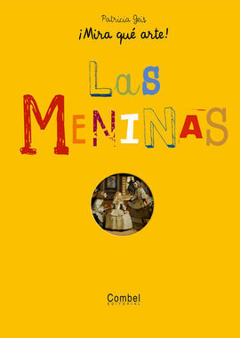 ¡MIRA QUE ARTE! LAS MENINAS