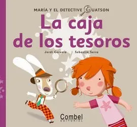 María y el Detective Guatson. La Caja de los Tesor