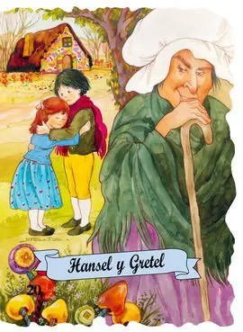 Hansel y Grethel (Letra Imprenta)
