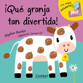 ¡QUÉ GRANJA TAN DIVERTIDA!