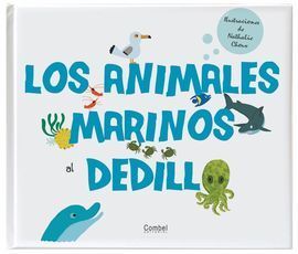 ANIMALES MARINOS AL DEDILLO,LOS