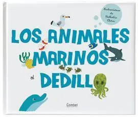 Animales Marinos Al Dedillo,Los