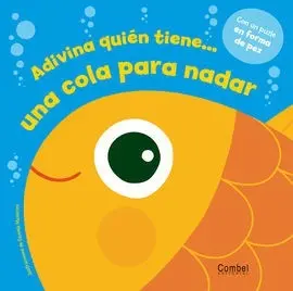 Adivina Quien Tiene? una Cola para Nadar
