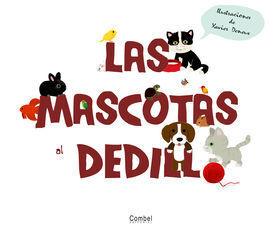MASCOTAS AL DEDILLO,LAS