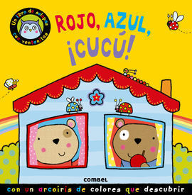 ROJO, AZUL, ­CUCU!