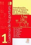INTRODUCCIÓN, BASES E HISTORIA DE LA MEDICINA TRADICIONAL CHINA