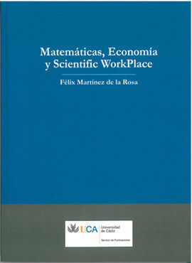 MATEMATICAS, ECONOMIA Y SCIENTIFIC WORKPLACE