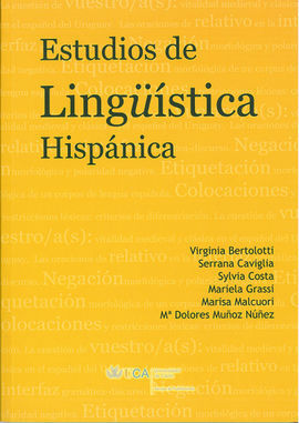 ESTUDIOS DE LINGUISTICA HISPANICA