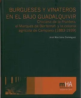 Burgueses y Vinateros en el Bajo Guadalquivir