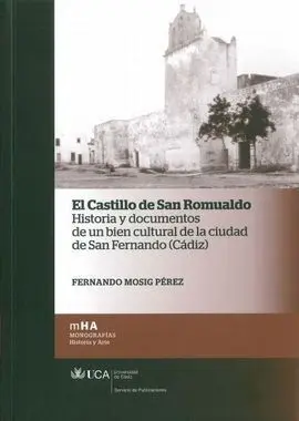 Castillo de San Romualdo, el