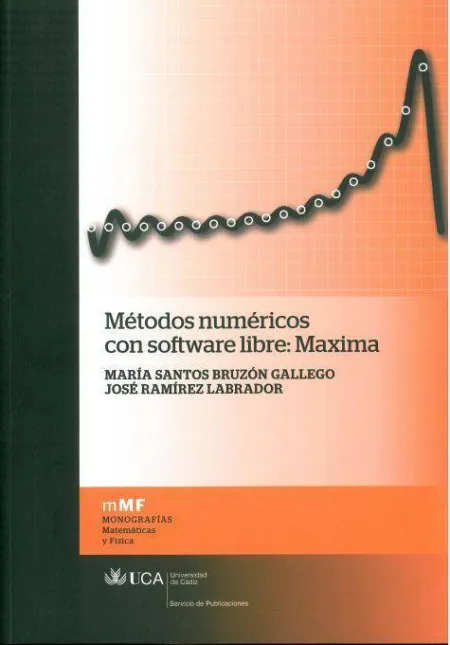Metodos Numericos con Software Libre: Maxima