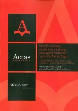 Aspectos Sociales, Economicos y Juridicos de la Agroalimenta