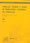 Hornos, Talleres y Focos de Producción Alfarera en Hispania. Tomo Ii