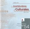 LÉXICO DE INCERTIDUMBRES CULTURALES