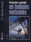 PREVENCIÓN Y SEGURIDAD EN TRABAJOS VERTICALES