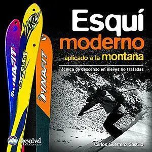Esquí Moderno Aplicado a la Montaña