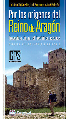 POR LOS ORÍGENES DEL REINO DE ARAGÓN