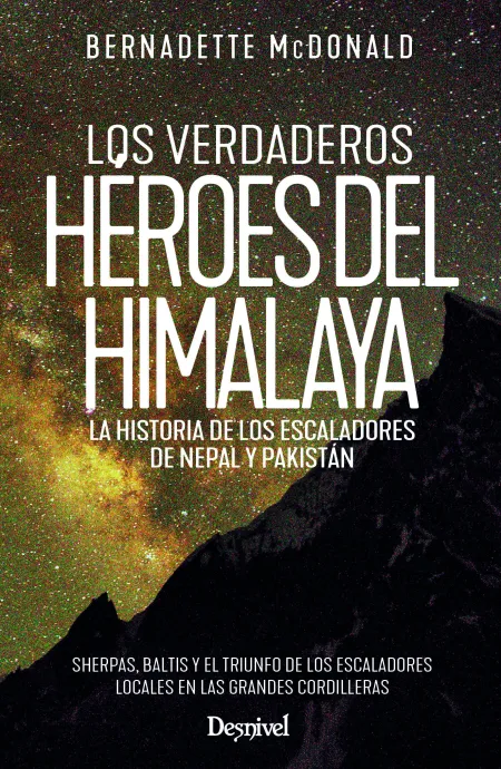 Los Verdaderos Héroes del Himalaya