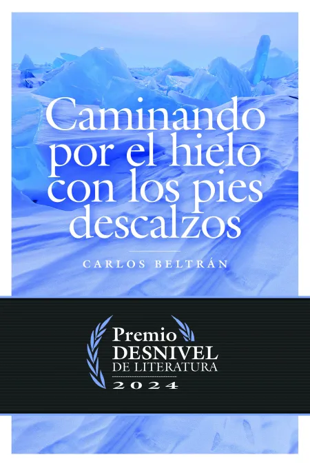 Caminando por el Hielo con los Pies Descalzos