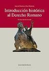 INTRODUCCION HISTORIA AL DERECHO ROMANO
