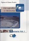 TEMARIO VOL I. CUERPO PROFESORES ENSEÑANZA SECUNDARIA GEOGRAFIA E HISTORIA