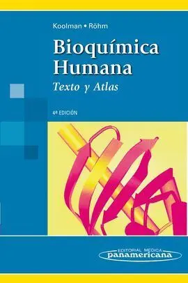 Bioquímica Humana. 4ª Ed.