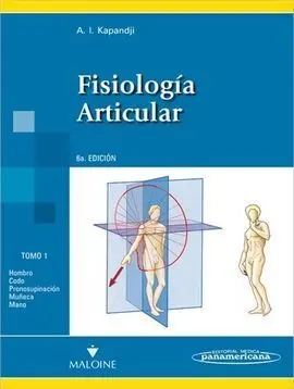 Colección Kapandji. Fisiología Articular 6ª Edición