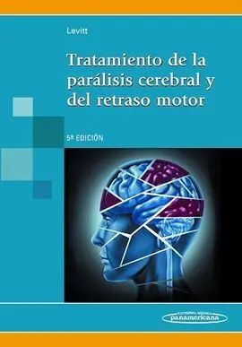 Tratamiento de la Paralisis Cerebral y del Retraso Motor