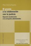 EL PREMIO A LA COLABORACIÓN CON LA JUSTICIA