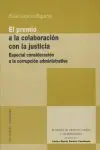 El Premio a la Colaboración con la Justicia