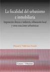 LA FISCALIDAD DEL URBANISMO E INMOBILIARIA