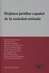 RÉGIMEN JURÍDICO ESPAÑOL DE LA SOCIEDAD COTIZADA