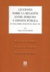 LECCIONES SOBRE LA RELACIÓN ENTRE DERECHO Y OPINIÓN PÚBLICA