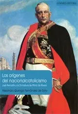 Los Orígenes del Nacionalcatolicismo