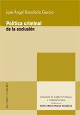 Política Criminal de la Exclusión