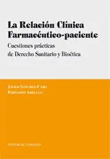 La Relación Clínica Farmacéutico-Paciente