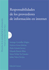 RESPONSABILIDADES DE LOS PROVEEDORES DE INFORMACIÓN EN INTERNET