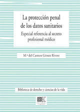 LA PROTECCIÓN PENAL DE LOS DATOS SANITARIOS
