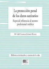 La Protección Penal de los Datos Sanitarios